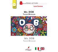 Mr. Dob. Takashi Murakami. Ediz. italiana e inglese