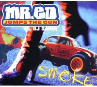 Mr.ed Jumps the Gun - Smoke