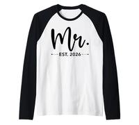 Mr. EST. 2026 Just Married Promoted to Mr And Mrs Matching Maglia con Maniche Raglan