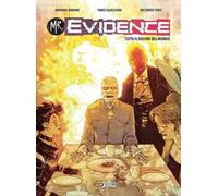 Mr. Evidence. Vol. 7: Tutto il dolore del mondo