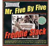 mr. five by five - the singles collection 1940-49