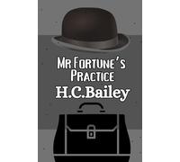 Mr Fortune's Practice: A Short Story Collection