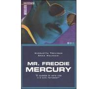 Mr. Freddie Mercury