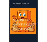 Mr Fridge and the Great Potato War