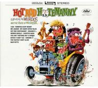 Mr. Gasser & The Wei - Hot Rod Hootenanny