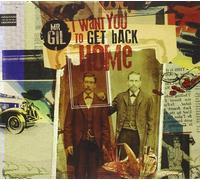 Mr. Gil - I Want You To Get Back Home