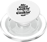 Mr. Good Lookin' Is Cookin' Funny Chef Cucina Umorismo PopSockets PopGrip per MagSafe