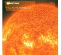 Mr.Hermano - Free As the Morning Sun Ep
