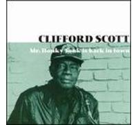 Mr Honky Tonk Is Back in Town by Clifford Scott