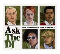 Mr Hudson & The Library - Ask The Dj