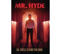 Mr Hyde: La storia non raccontata