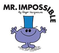 Mr. Impossible: The Brilliantly Funny Classic Children’s illustrated Series