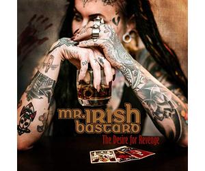 Mr. Irish Bastard - The Desire For Revenge