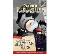 Mr. Jay, The Patrick Picklebottom Mysteries, Book 1 (Revised, (Copertina rigida)