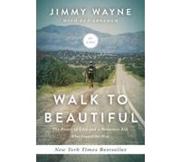 Mr. Jimmy Wayne Walk to Beautiful (Tascabile)