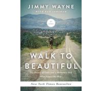 Mr. Jimmy Wayne Walk to Beautiful (Tascabile)