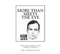 Mr. Joel Thomas More Than Meets the Eye: The Last Years of Lee Harve (Tascabile)