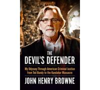 Mr. John Henry Browne The Devil's Defender (Tascabile)
