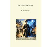 Mr. Justice Raffles