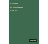 Mr. Justice Raffles: in large print