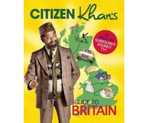 Mr Khan Citizen Khan's Guide To Britain (Copertina rigida)