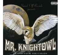 Mr. Knightowl - Classics for the Calles