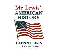 Mr. Lewis’ American History
