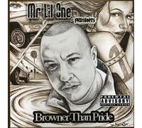 Mr. Lil One - Browner Than Pride