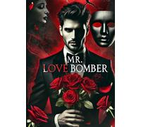 Mr. Love Bomber