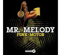 Mr Melody - Funk Motor