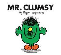 Mr. Men Classic Library Mr. Clumsy: The Brilliantly Funny Classic Children’s illustrated Series