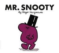 Mr. Men Classic Library Mr. Snooty: The Brilliantly Funny Classic Children’s illustrated Series
