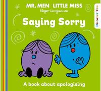 Mr Men Little Miss Discover You Saying Sorry: A NEW book for 2026 about learning to apologise from the classic illustrated children’s series about feelings