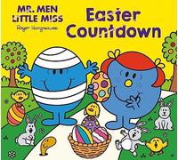 Mr Men Little Miss Easter Countdown: A fun-filled rhyming illustrated book with lots of things for kids to count and see, the perfect 2026 Easter gift!