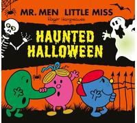 Mr Men Little Miss:Haunted Halloween: A spooky fun-filled picture book to celebrate Halloween - the perfect gift for kids 2, 3, 4 and 5!