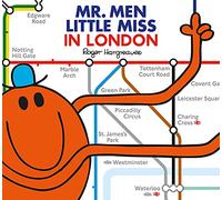 Mr. Men Little Miss in London: The Perfect Children’s Book for a Trip to London