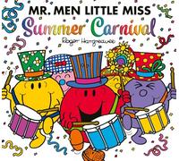 Mr. Men Little Miss: Summer Carnival: A festival of fun from the classic illustrated series for children