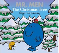 Mr. Men: The Christmas Tree: The Perfect Christmas Stocking Filler Gift for Young Children