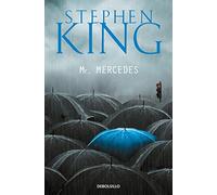 Mr. Mercedes (Trilogía Bill Hodges 1) [Lingua spagnola]