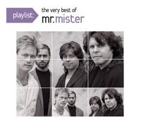 MR.MISTER - PLAYLIST: THE VERY BEST OF - M