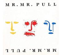 Mr Mister - Pull