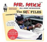 Mr Mixx - The Sex Files