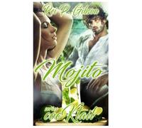 Mr Mojito: love story in Varadero: 5