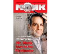 Mr. Monk Goes to the Firehouse: 1