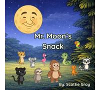 Mr. Moon's Snack