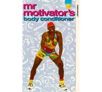 Mr Motivator: Body Conditioner [VHS]