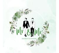 Mr & Mr Gästebuch zur Hochzeit: Hochzeitsgeschenk für das Brautpaar | Rate-Spiel, Erinnerungen, persönliche Widmungen und Fotos | >75 Gäste