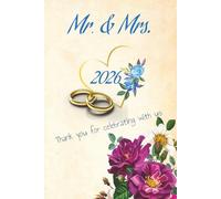 Mr & Mrs 2026: Wedding Guest Book and Gift Log Book For Your Wedding Day