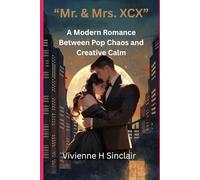“Mr. & Mrs. XCX”: A Modern Romance Between Pop Chaos and Creative Calm