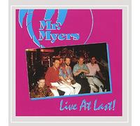Mr. Myers - Live At Last 1